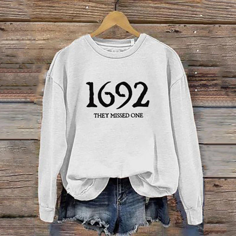 Women's 1692 They Missed One Salem Witch Printed Round Neck Long Sleeve Sweatshirt