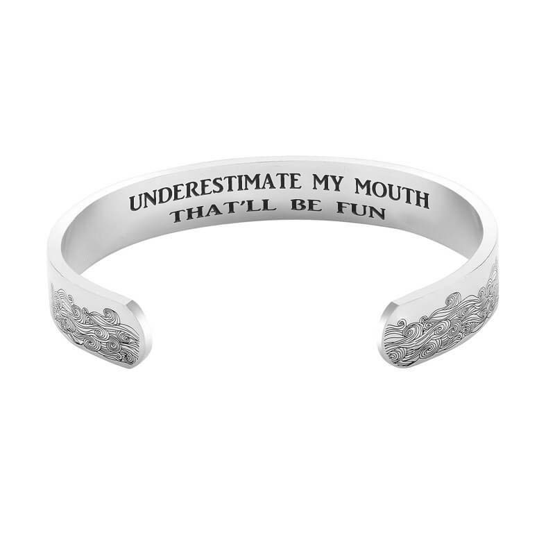 Underestimate Me That'll Be Fun Bracelets